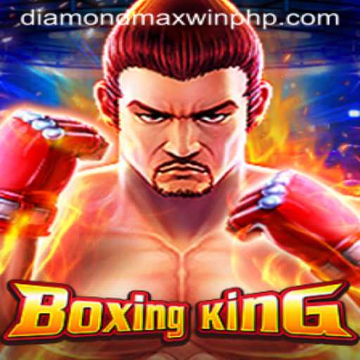 Exploring the World of BoxingKing: A Thrilling Adventure with Diamond MaxWin
