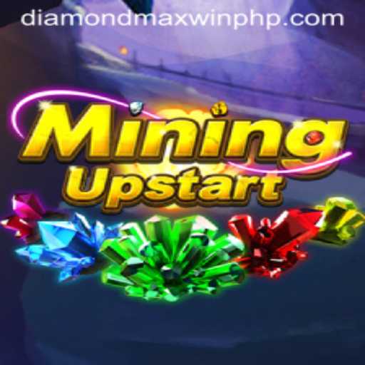 Exploring the Fascinating World of MiningUpstart: Unveiling Diamond MaxWin