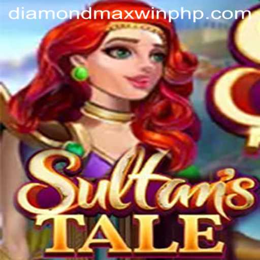 Discover the Enchanting World of Sultanstale: Unleashing the Power of Diamond MaxWin