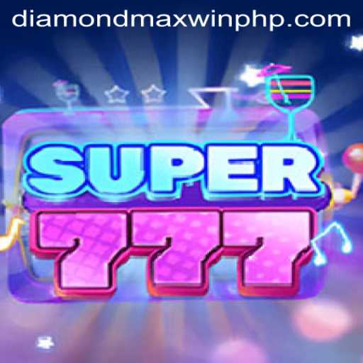 Unveiling Super777: A Deep Dive into Diamond MaxWin Adventure